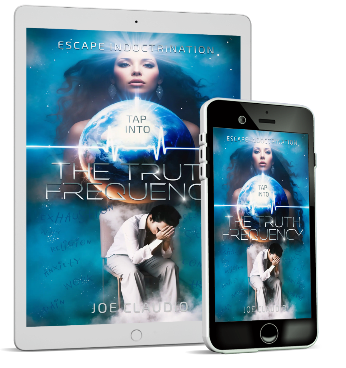 Tap Into the Truth Frequency: Escape Indoctrination (E-Book)(Digital Download)
