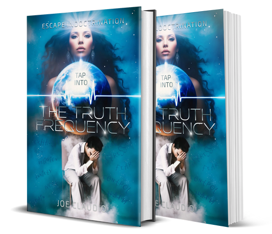 Tap Into the Truth Frequency: Escape Indoctrination (Hard Cover) 8"x11"