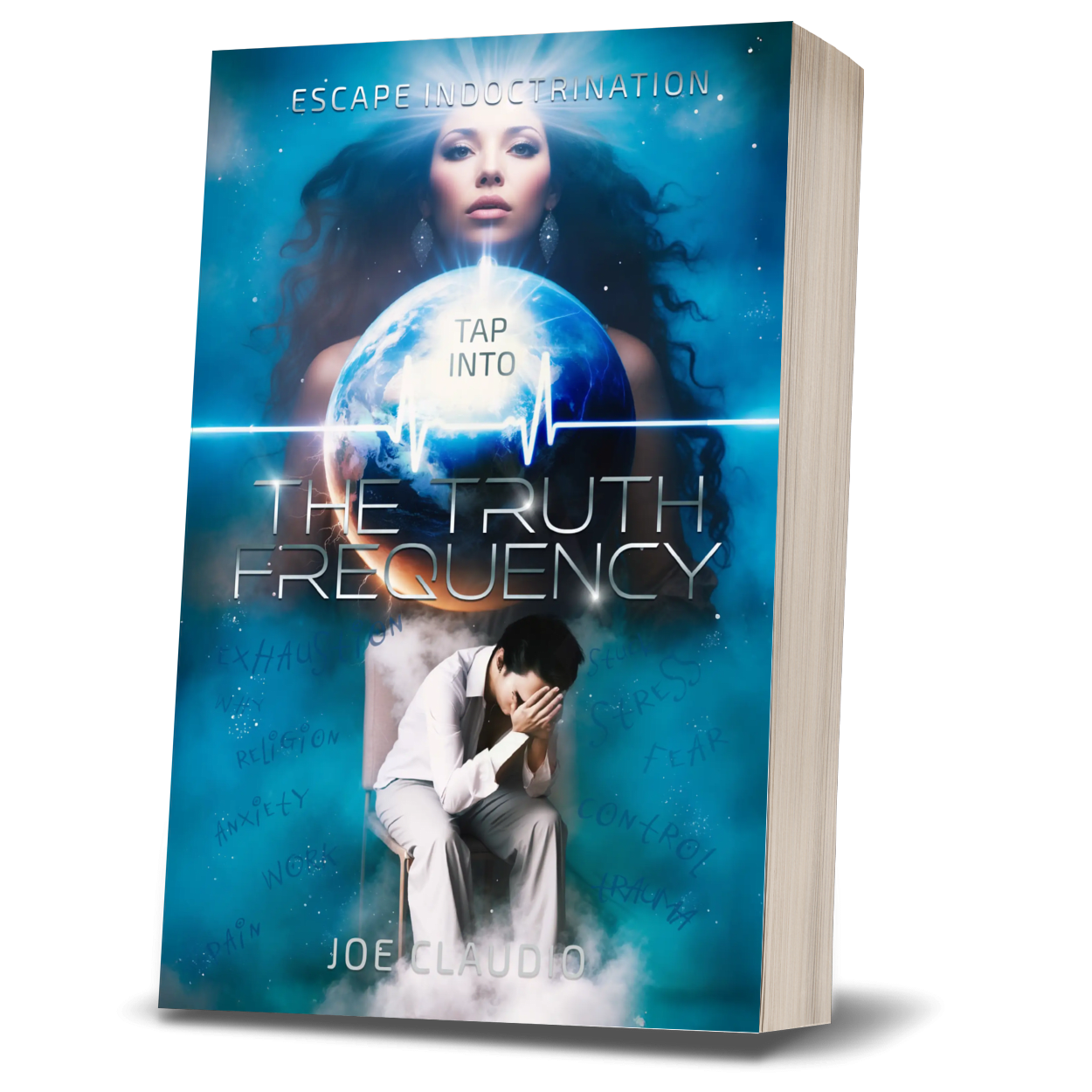 Tap Into the Truth Frequency: Escape Indoctrination Hardcover (With Author Signature)